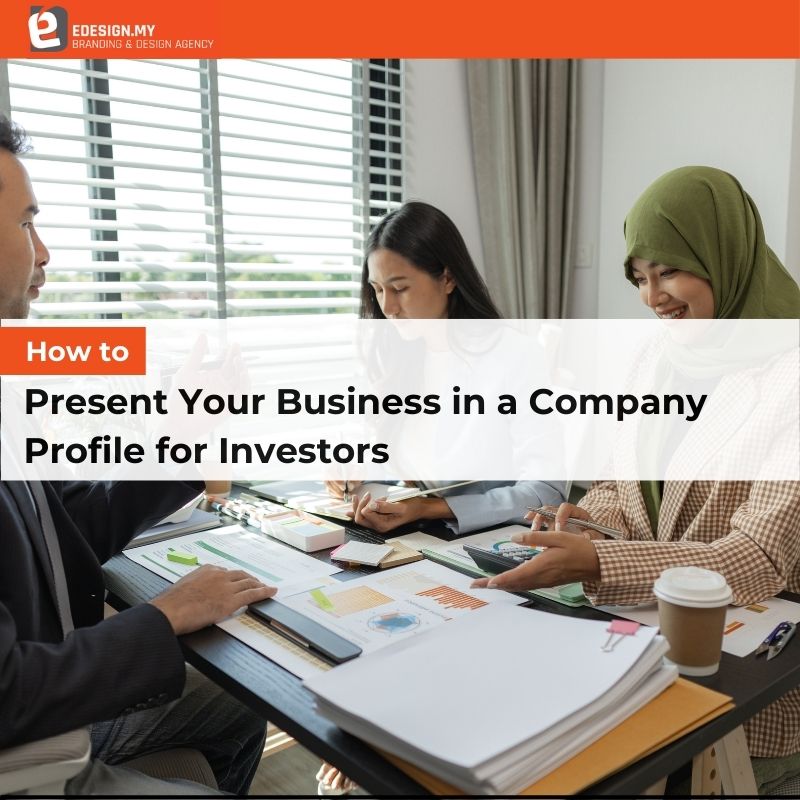 How to Present Your Business in a Company Profile for Investors